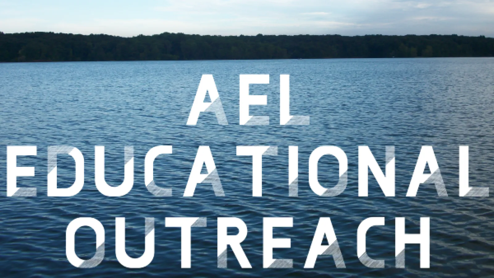Lake Picture AEL Educational Outreach