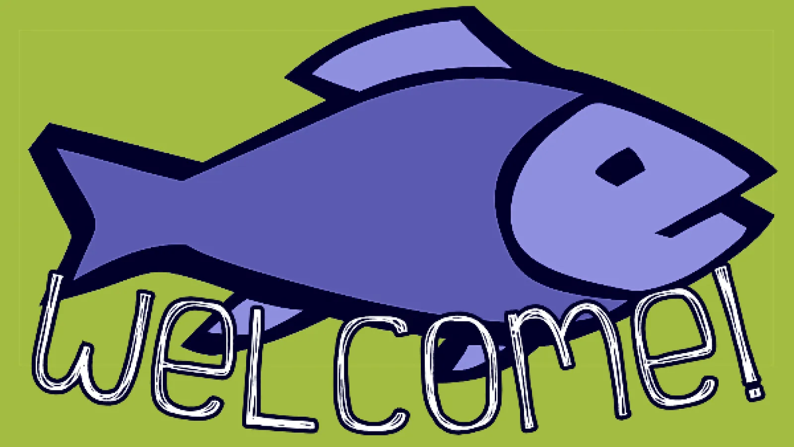 AEL Fish in blue with green background, text "Welcome!"