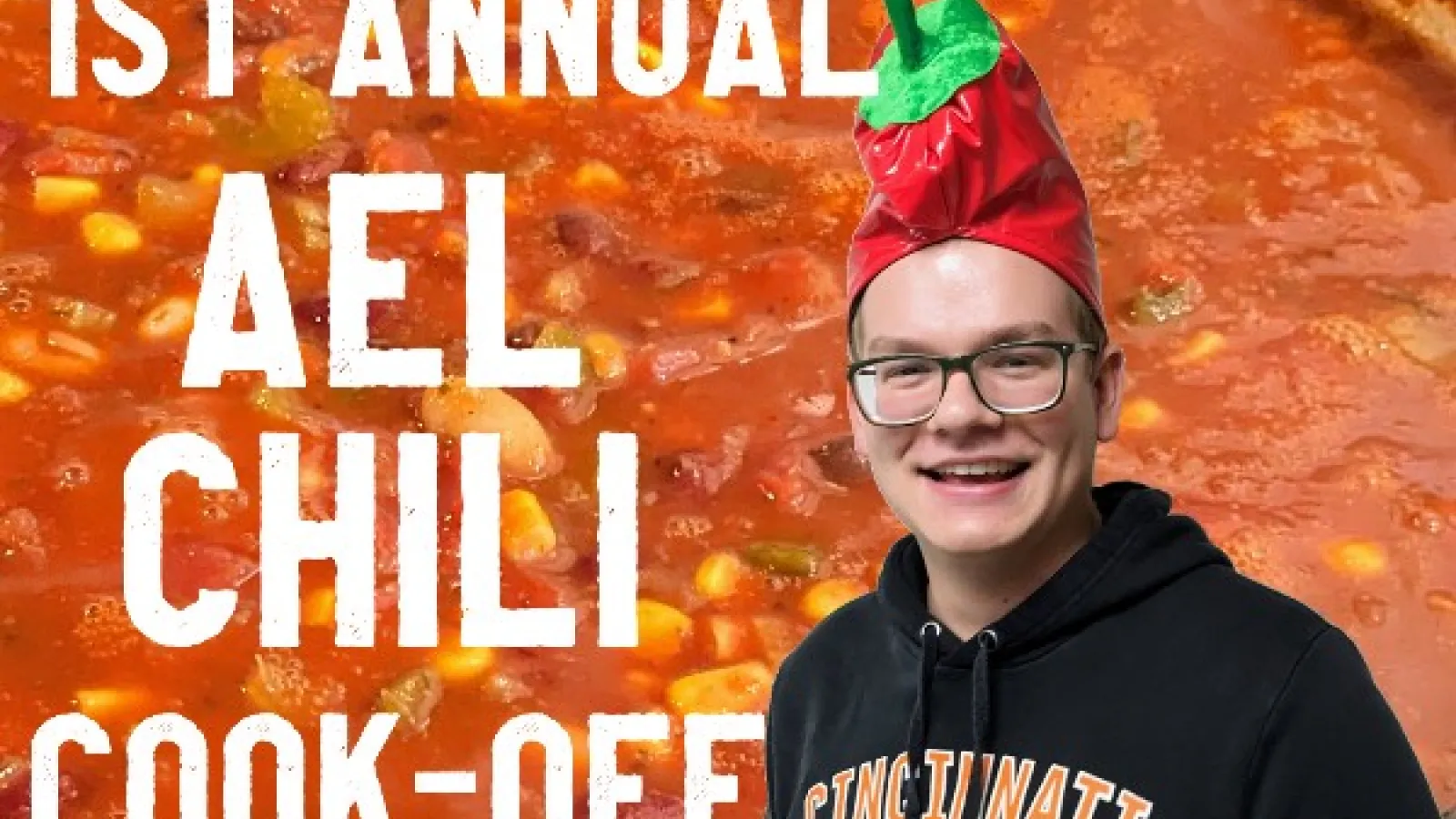 Text: 1st Annual AEL Chili Cook-off; photo of Jacob Bentley with a background of a pot of chili