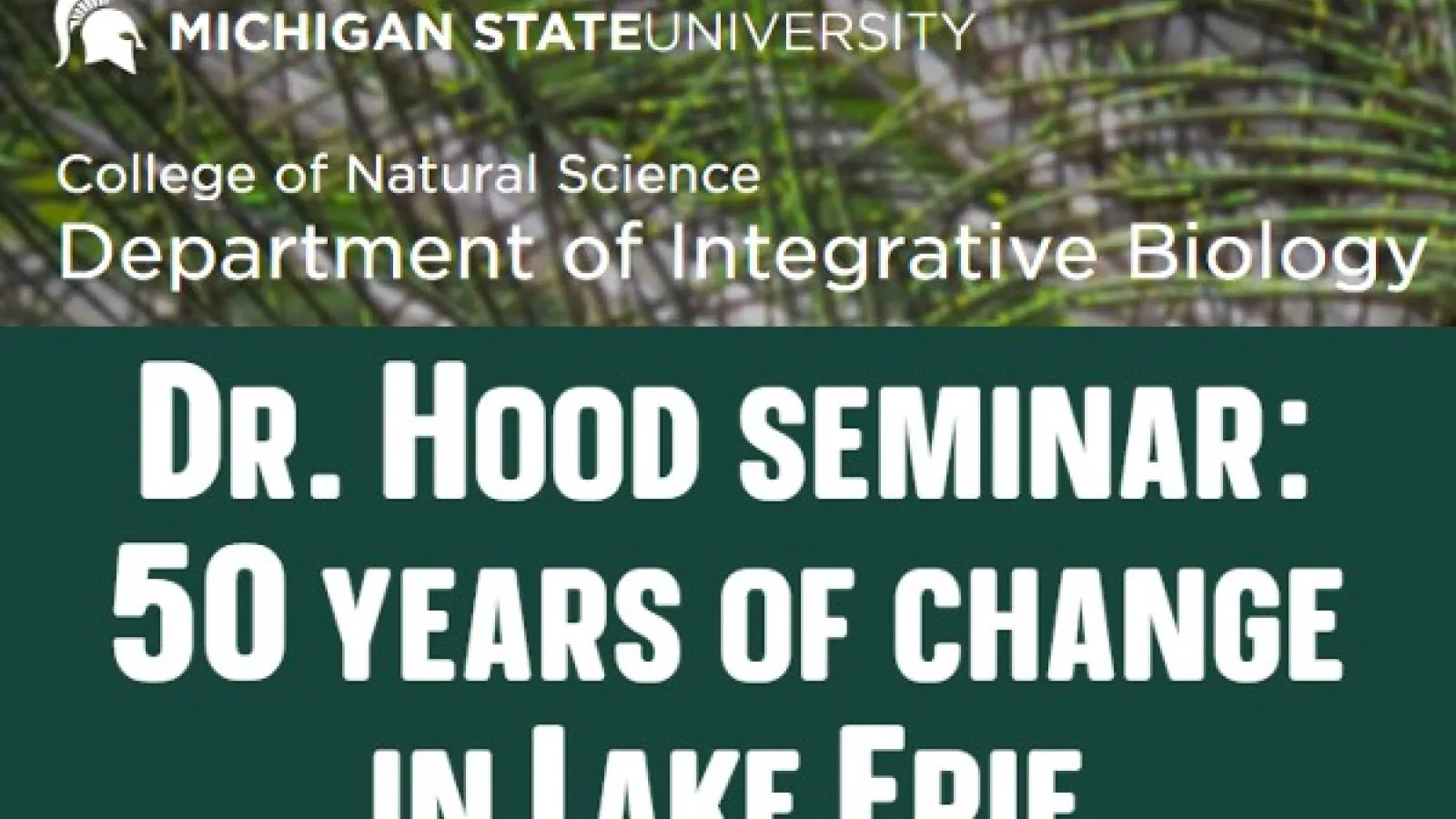 Dr. Hood Seminar: 50 Years of Change in Lake Erie