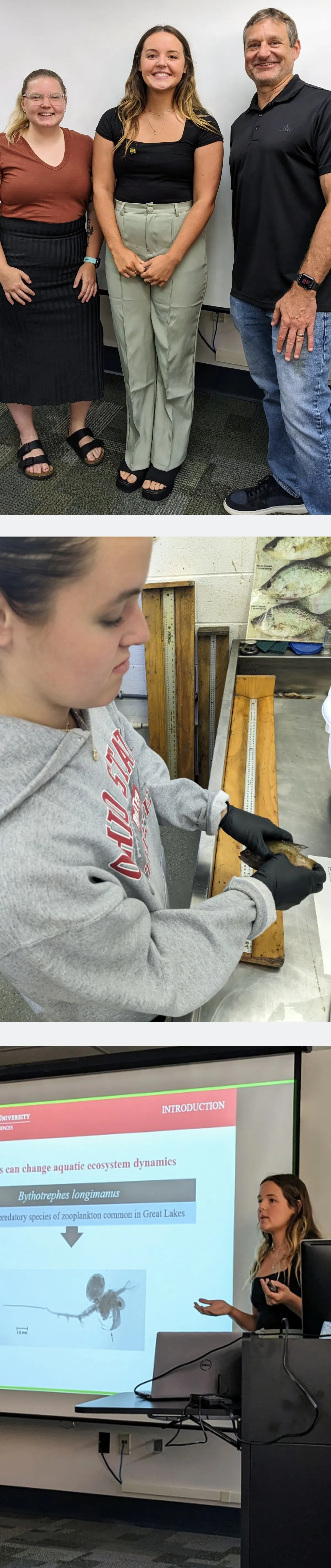 Top: Kylee Wilson, Olivia Houpt, & Stu Ludsin; Middle: Olivia dissecting a fish; Bottom: Olivia presenting