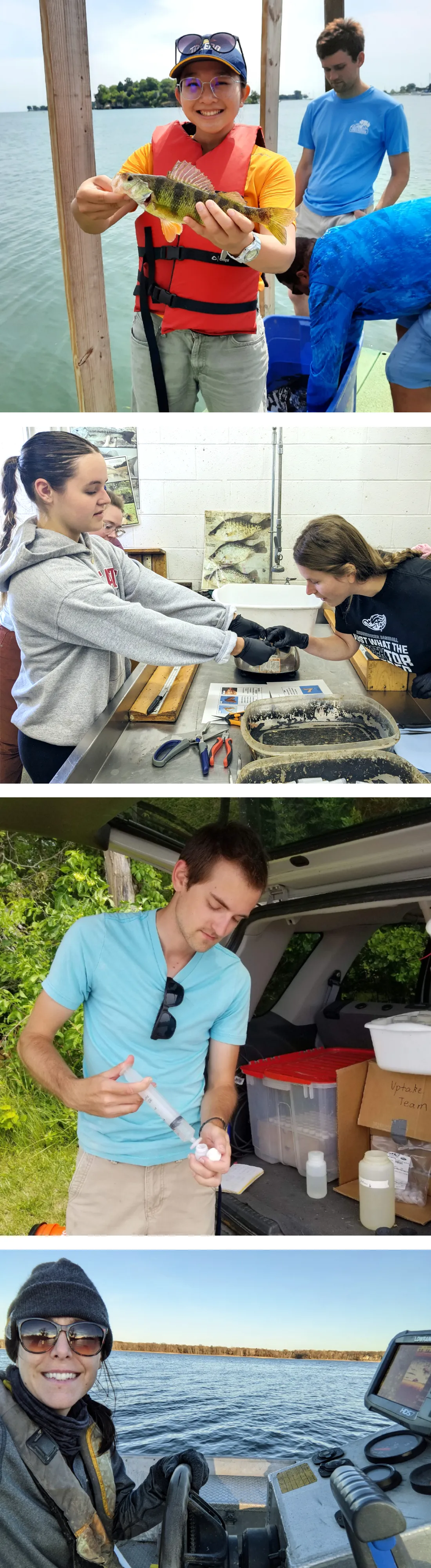 Top: Sophia holding a yellow perch, 2nd: Olivia showing Marley an otolith extraction; 3rd: Devan filtering water; bottom: Jenny on a boat 