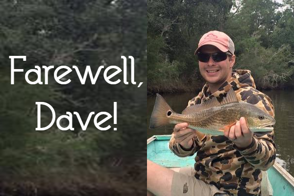Farewell, Dave! Dave Dippold