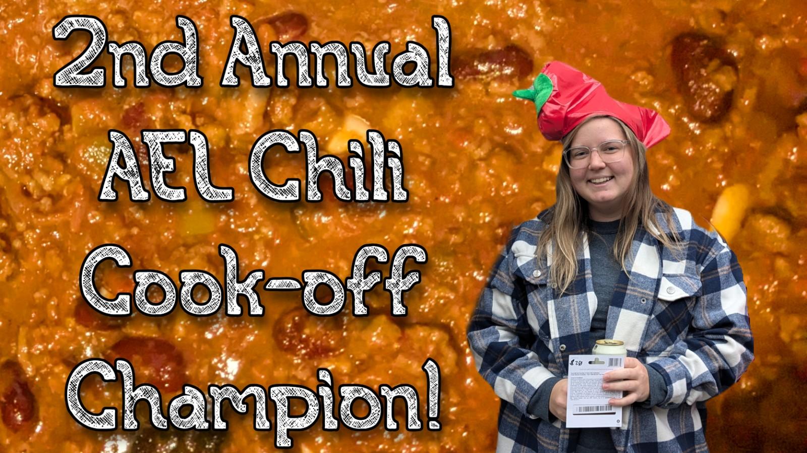 text: 2nd annual AEL chili cookoff champion; background: chili; Kylee Wilson